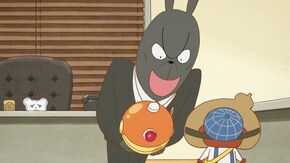第17話 ププッ きけんなまるいもの