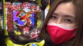 第40回 アニィー占術炸裂!? 新世紀エヴァンゲリオン~未来への咆哮~/P009 RE:CYBORG ACCELERATOR EDITION/P大工の源さん 超韋駄天 LIGHT