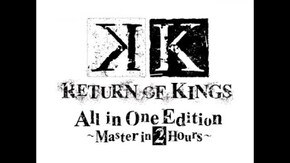 K RETURN OF KINGS All in One Edition~Master in 2Hours~