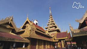 「黄金輝く仏教の街 マンダレー」