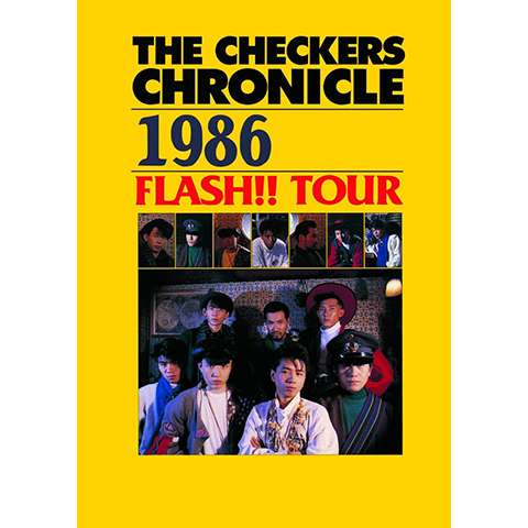 チェッカーズ 1986 FLASH!! TOUR