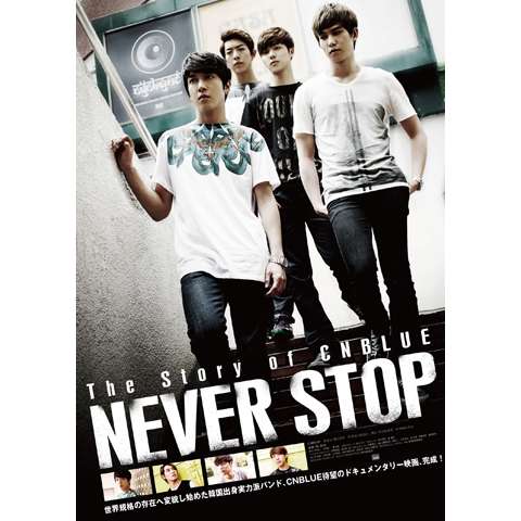 The Story of CNBLUE/NEVER STOP