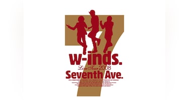 w－inds. Live Tour 2008 "Seventh Ave."