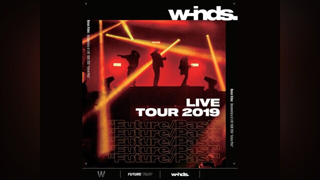 w－inds. LIVE TOUR 2019 