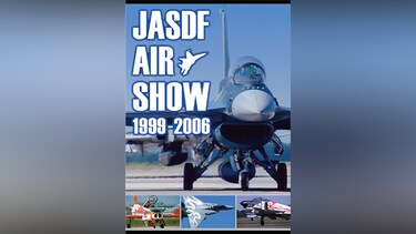 JASDF AIR SHOW 1999‐2006