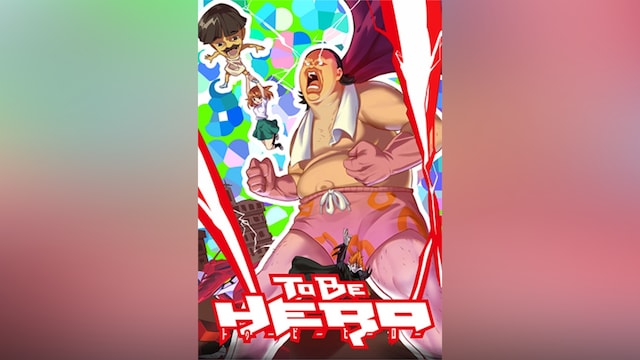TO BE HERO