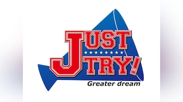 JUST TRY!－Greater dream－