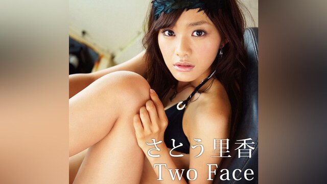 さとう里香 Two Face