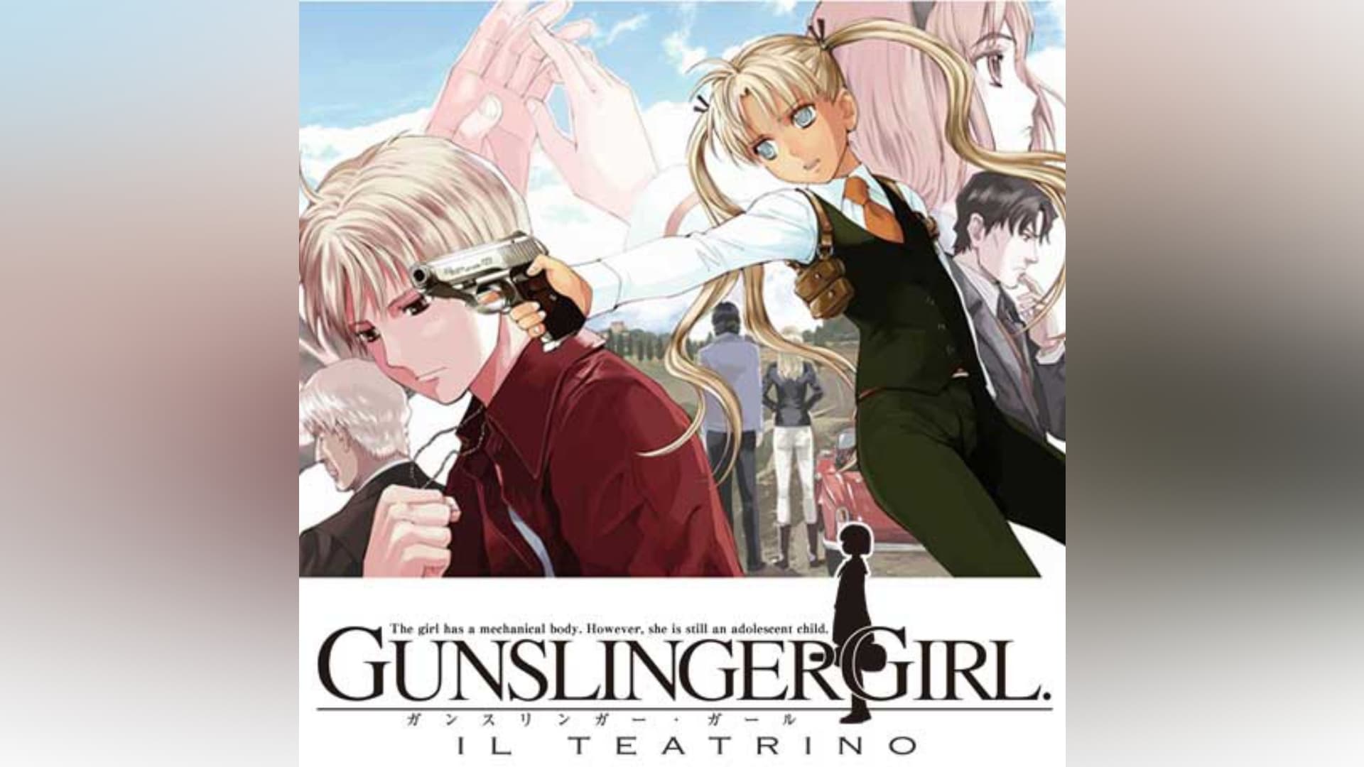 GUNSLINGER GIRL -IL TEATRINO- OVA｜カンテレドーガ【初回30日間無料 ...