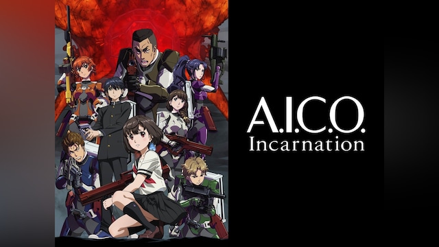 A.I.C.O. Incarnation