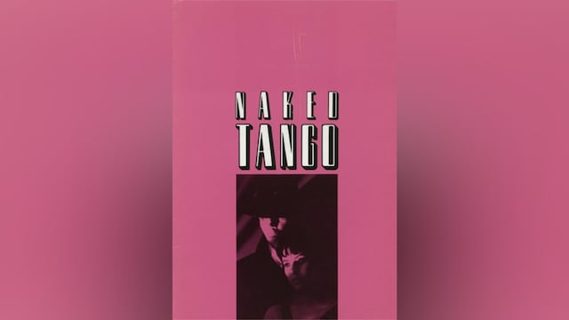 ネイキッド・タンゴ