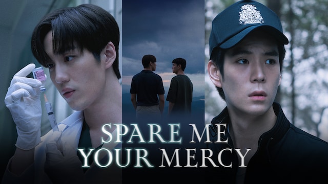 SPARE ME YOUR MERCY