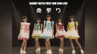 RABBIT HUTCH first one man live ～兎祭り～