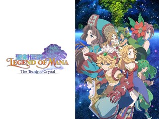 聖剣伝説Legend of Mana -The Teardrop Crystal-