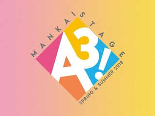 MANKAI STAGE『A3!』～SPRING ＆ SUMMER 2018～