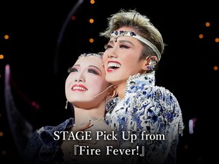 STAGE Pick Up from 『Fire Fever!』